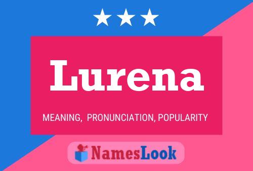 Lurena Namensposter