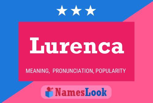 Lurenca Namensposter