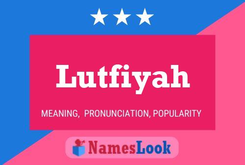 Lutfiyah Namensposter