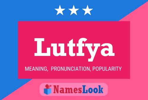 Lutfya Namensposter