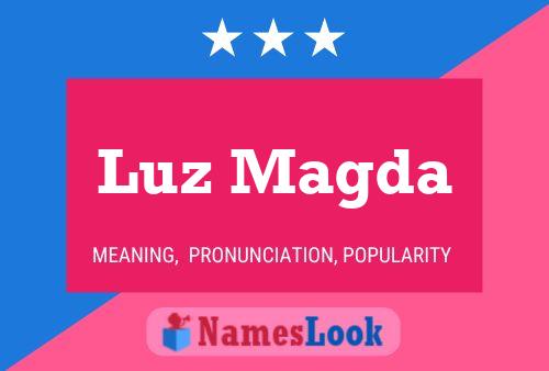 Luz Magda Namensposter