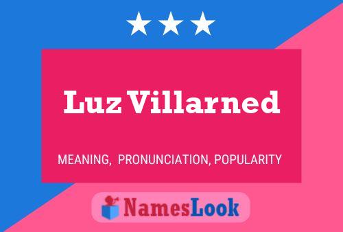 Luz Villarned Namensposter