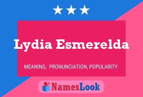 Lydia Esmerelda Namensposter