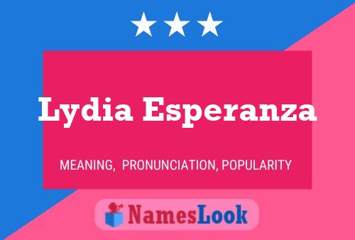 Lydia Esperanza Namensposter