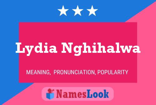 Lydia Nghihalwa Namensposter