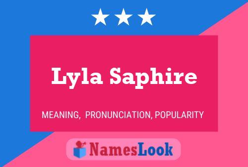 Lyla Saphire Namensposter