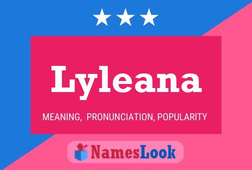 Lyleana Namensposter