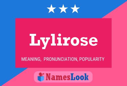 Lylirose Namensposter