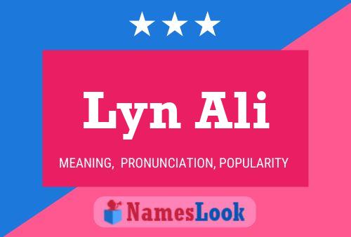 Lyn Ali Namensposter