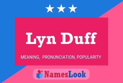 Lyn Duff Namensposter