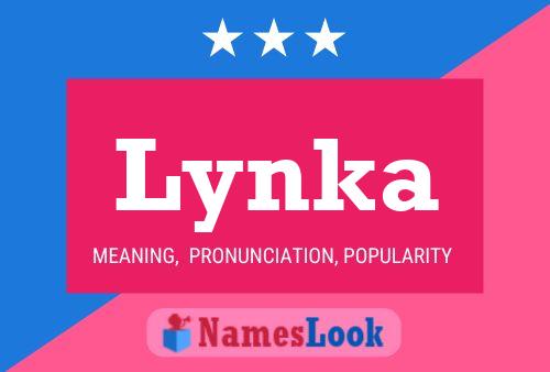 Lynka Namensposter