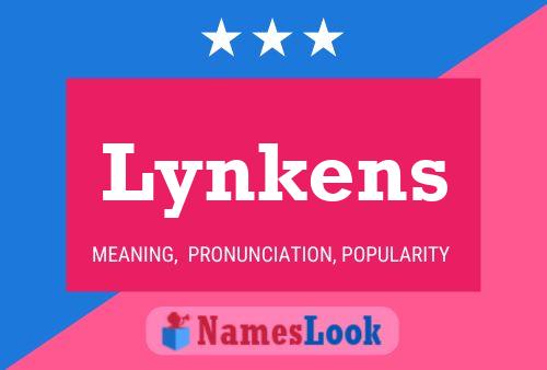 Lynkens Namensposter