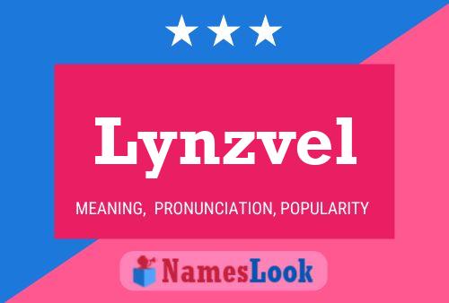 Lynzvel Namensposter