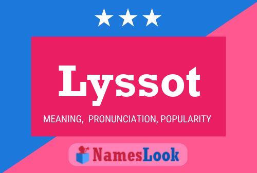 Lyssot Namensposter