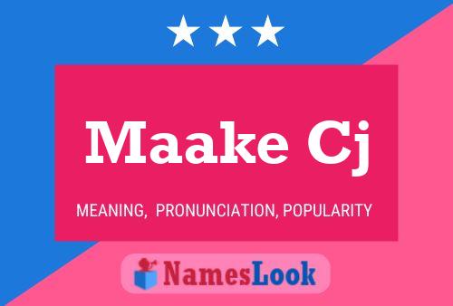 Maake Cj Namensposter