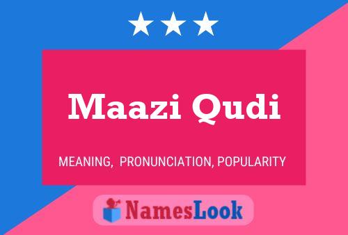 Maazi Qudi Namensposter