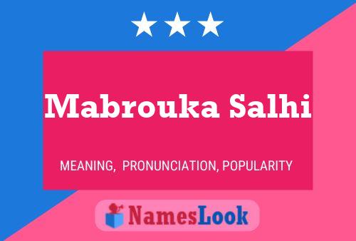 Mabrouka Salhi Namensposter