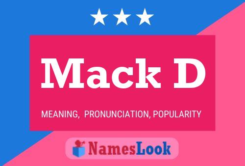 Mack D Namensposter