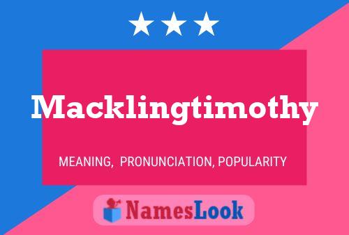 Macklingtimothy Namensposter