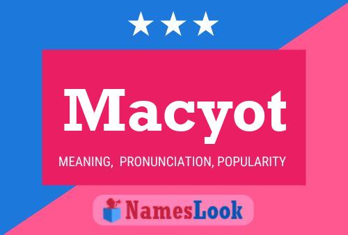 Macyot Namensposter