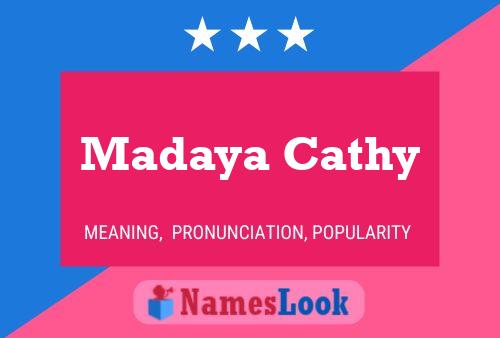 Madaya Cathy Namensposter