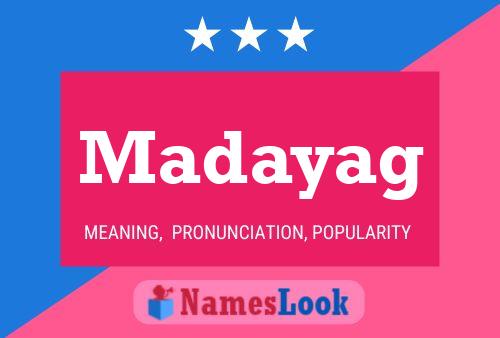 Madayag Namensposter