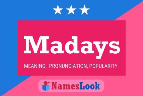 Madays Namensposter