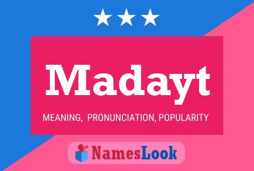 Madayt Namensposter