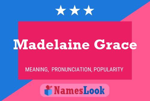 Madelaine Grace Namensposter