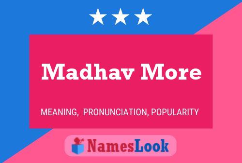 Madhav More Namensposter