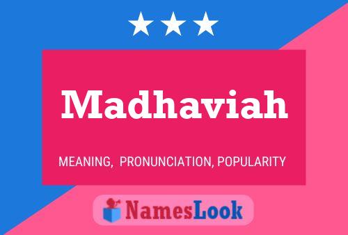 Madhaviah Namensposter