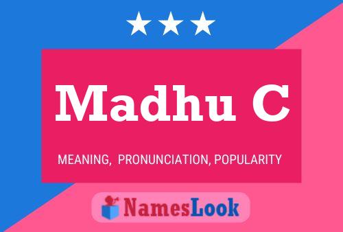 Madhu C Namensposter