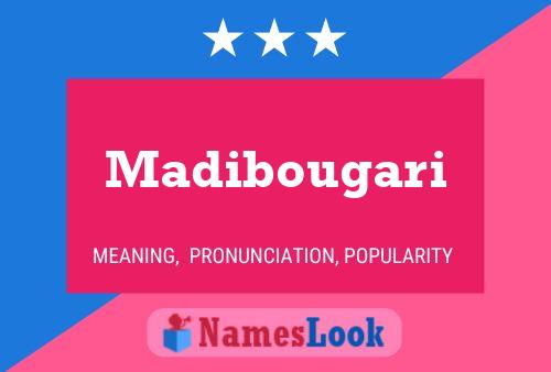 Madibougari Namensposter