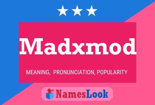 Madxmod Namensposter