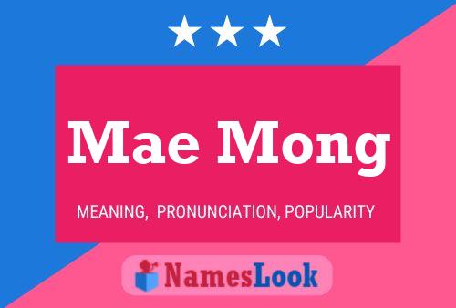 Mae Mong Namensposter