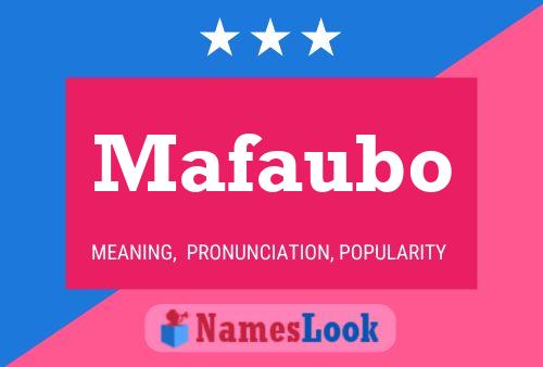 Mafaubo Namensposter