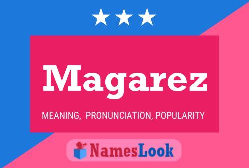 Magarez Namensposter