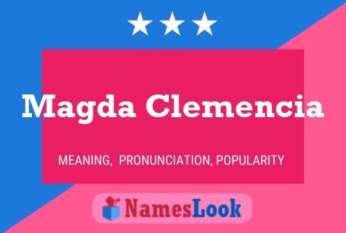 Magda Clemencia Namensposter