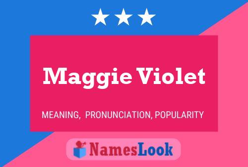 Maggie Violet Namensposter