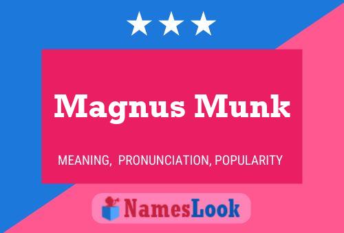 Magnus Munk Namensposter