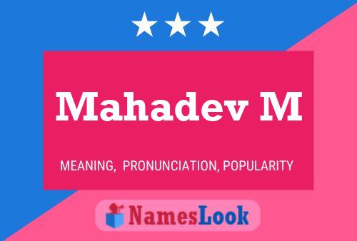 Mahadev M Namensposter