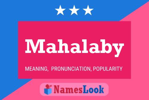 Mahalaby Namensposter