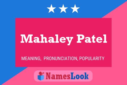 Mahaley Patel Namensposter