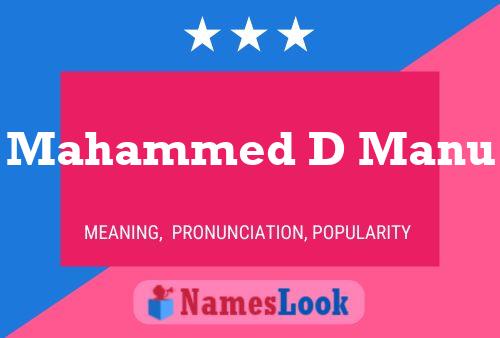 Mahammed D Manu Namensposter