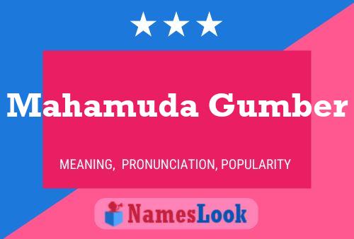 Mahamuda Gumber Namensposter