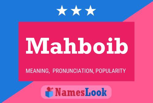 Mahboib Namensposter