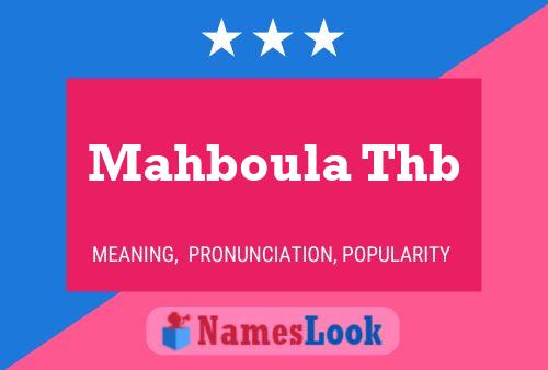 Mahboula Thb Namensposter