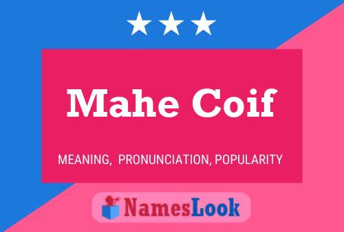 Mahe Coif Namensposter