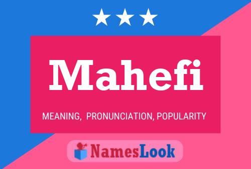 Mahefi Namensposter