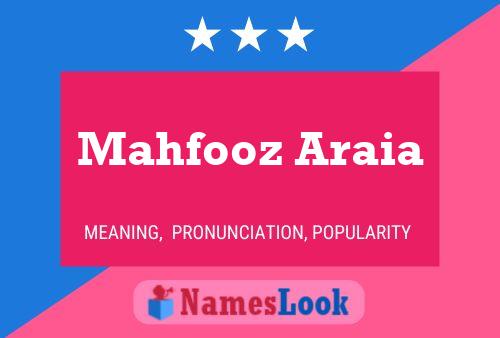 Mahfooz Araia Namensposter